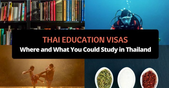 Thai Education Visas_ Where and What You Could Study in Thailand