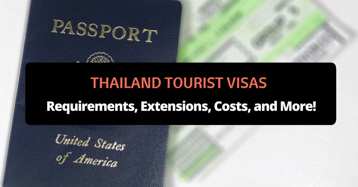 thailand tourist visa extension requirements