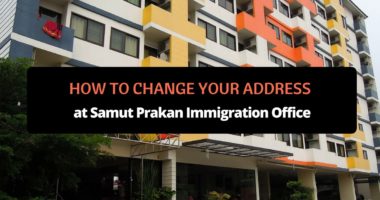 How to Change Your Address at Samut Prakan Immigration Office