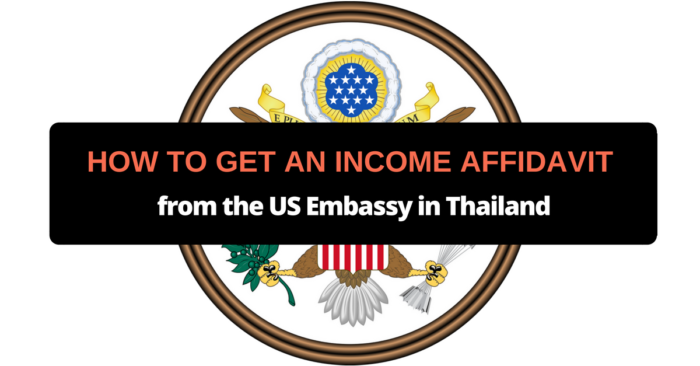 how to get an income affidavit from the us embassy