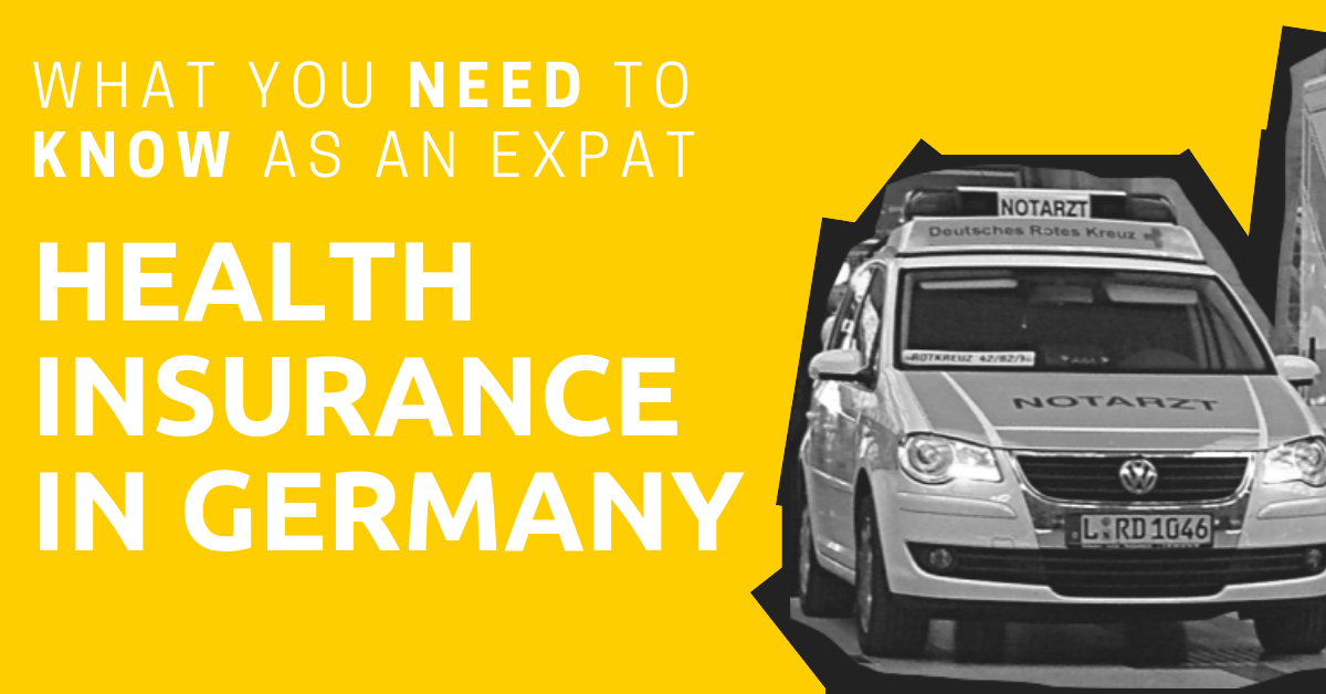 A picture of a German ambulance with the title: Health Insurance in Germany: What You Need to Know as an Expat