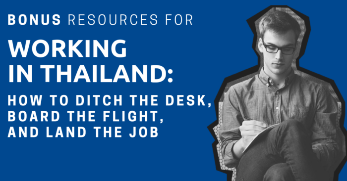 A man sitting cross-legged writing in a notebook with the title: Bonus Resources for Working in Thailand How to Ditch the Desk, Board the Flight, and Land the Job.