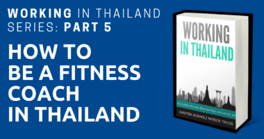 working in thailand personal trainer