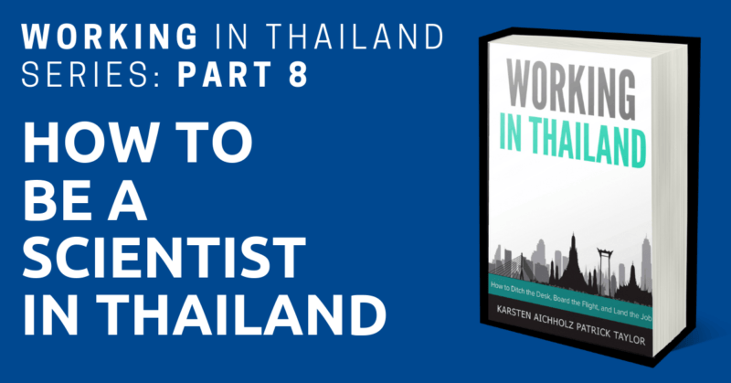 working in thailand scientist