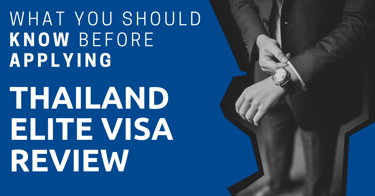 Thailand Elite Visa Review: What You Should Know Before Applying