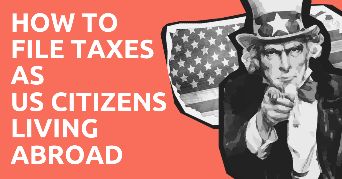 us citizen living abroad tax