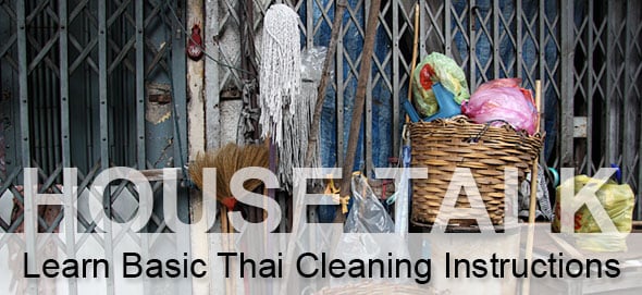 HouseTalk: Learn Basic Thai Cleaning Instructions