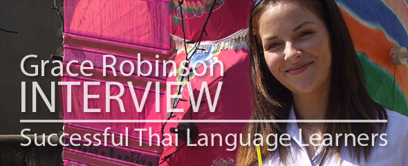 Successful Thai Language Learner: Grace Robinson