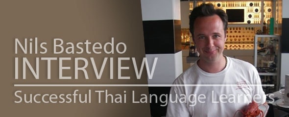 Successful Thai Language Learner: Nils Bastedo