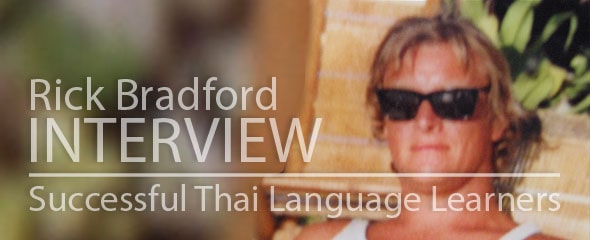 Successful Thai Language Learner: Rick Bradford