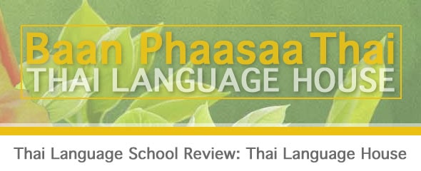 Thai Language School Review: Thai Language House
