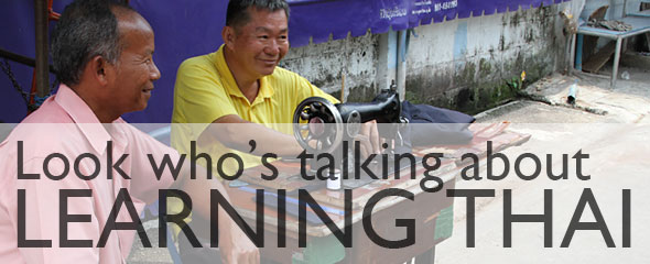 Look Who's Talking About Learning Thai