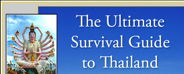 Survival Guide to Thailands