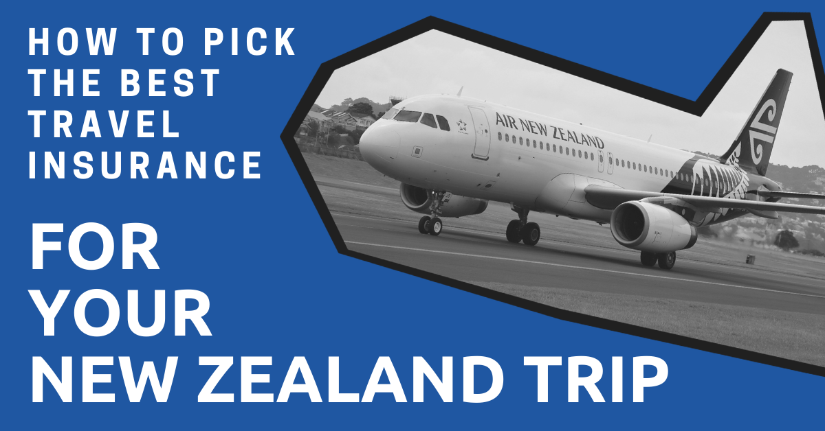 travel insurance for new zealand trip