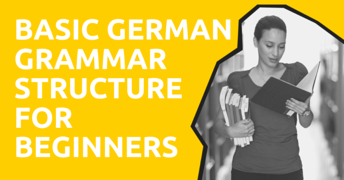 Basic German Grammar Structure for Beginners