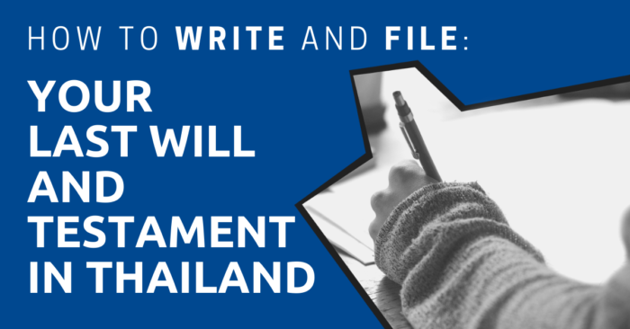 how to make a will of testament in Thailand