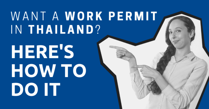 how to get a work permit in Thailand. 