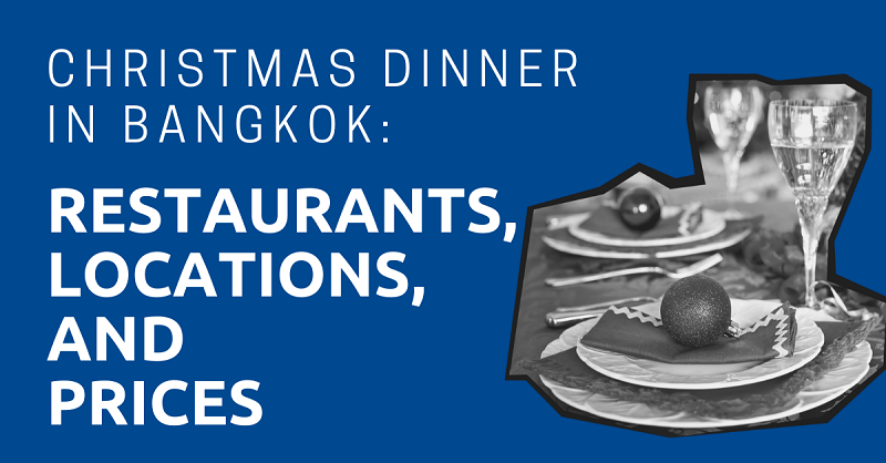 Christmas Dinner in Bangkok