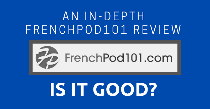 FrenchPod101 Review