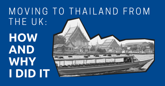 Can I Move To Thailand From Uk