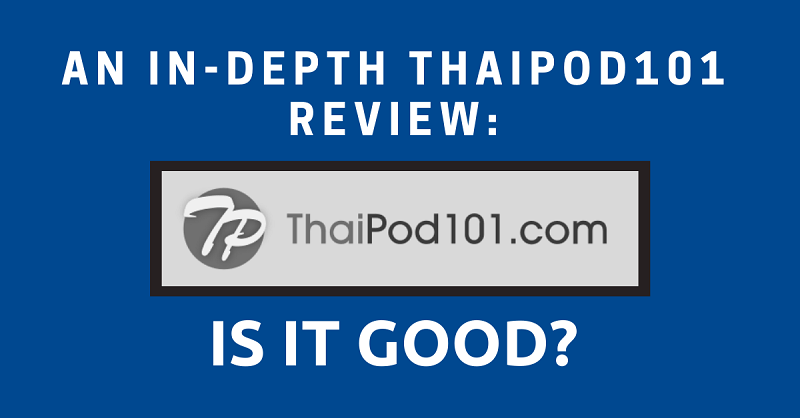 ThaiPod101 Review