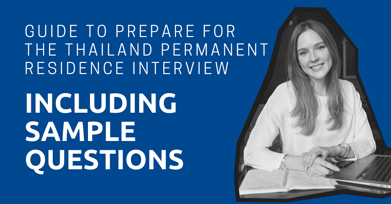 Prepare for the Thailand Permanent Residence Interview