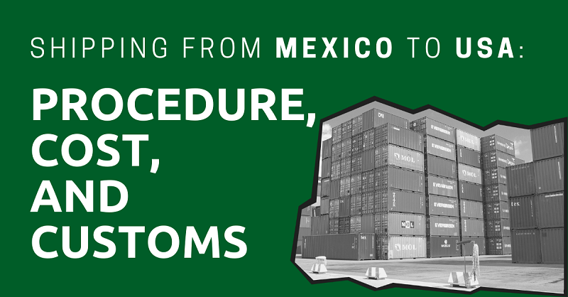 Shipping From Mexico to USA