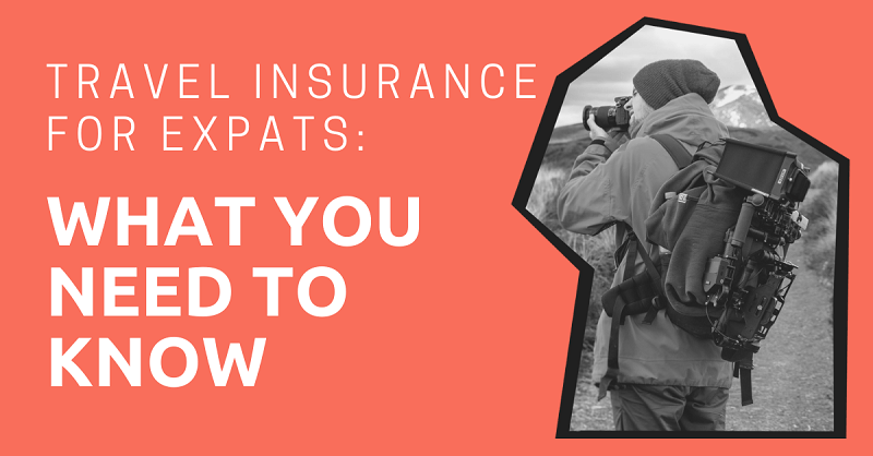 Travel Insurance for Expats