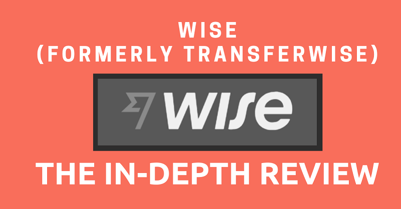 Wise (Formerly TransferWise) Review