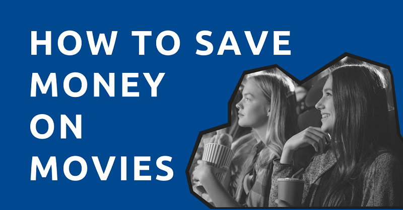 How to Save Money on Movies