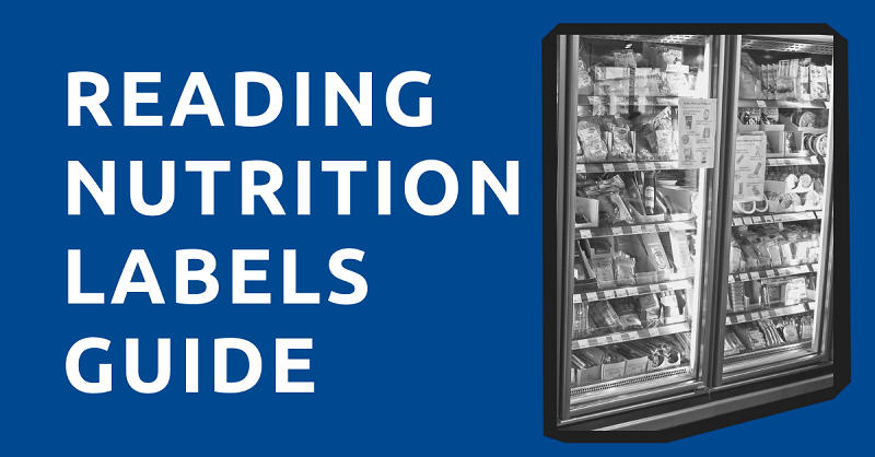 Reading Nutrition Labels Guide