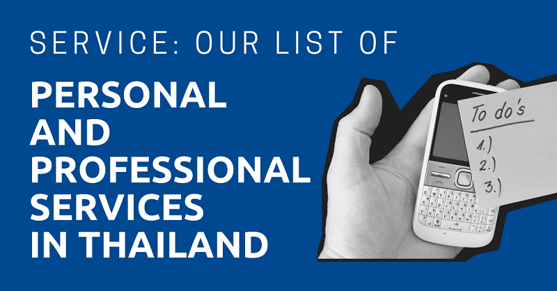 Service Our List of Personal and Professional Services in Thailand