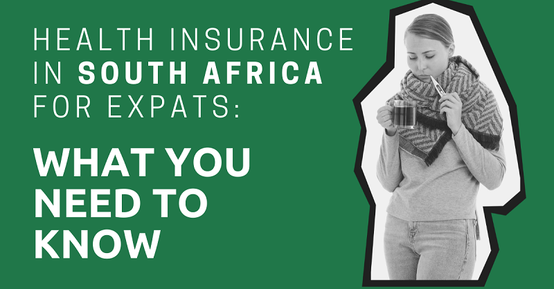 Health Insurance in South Africa for Expats: What You Need to Know