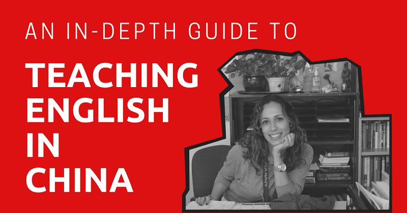 An In-Depth Guide to Teaching English in China