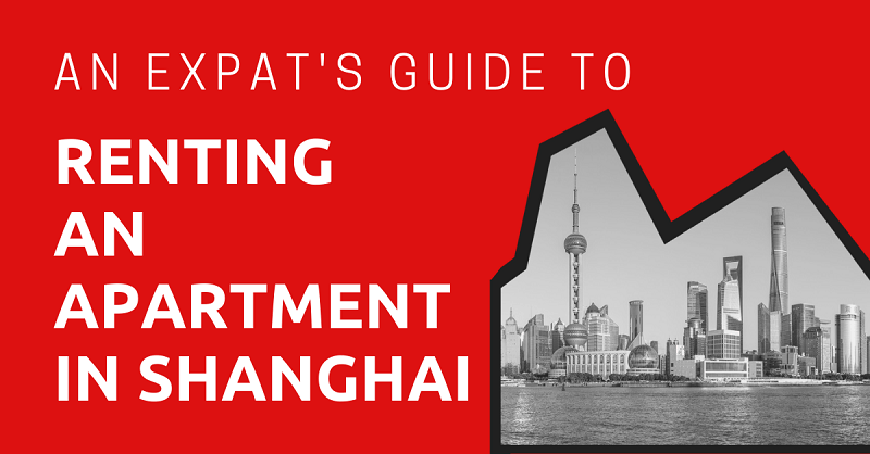 An Expat's Guide to Renting an Apartment in Shanghai