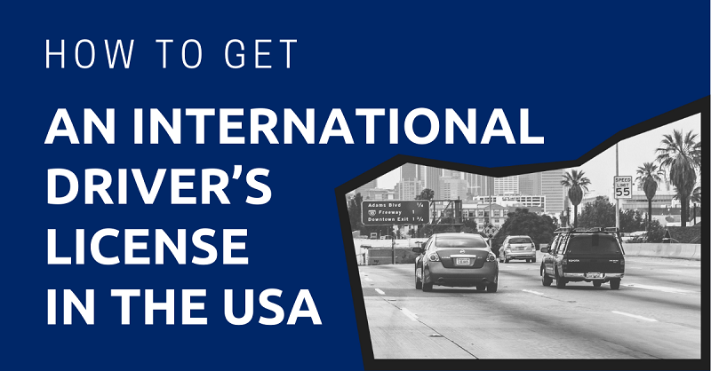 How to Get an International Driver’s License in the USA