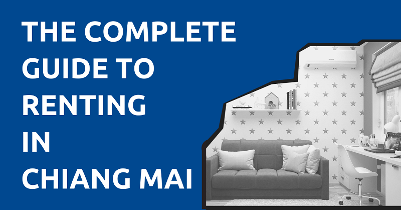 The Complete Guide to Renting in Chiang Mai