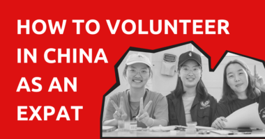 How to Volunteer in China as an Expat