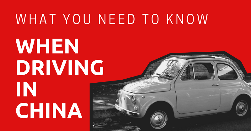 What You Need to Know When Driving in China