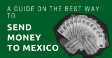 A-Guide-on-the-Best-Way-to-Send-Money-to-Mexico