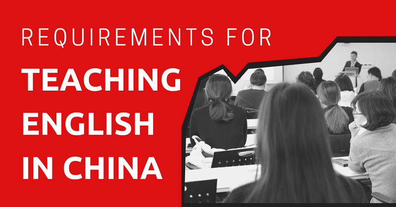 Requirements for Teaching English in China
