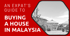 An Expat’s Guide to Buying a House in Malaysia