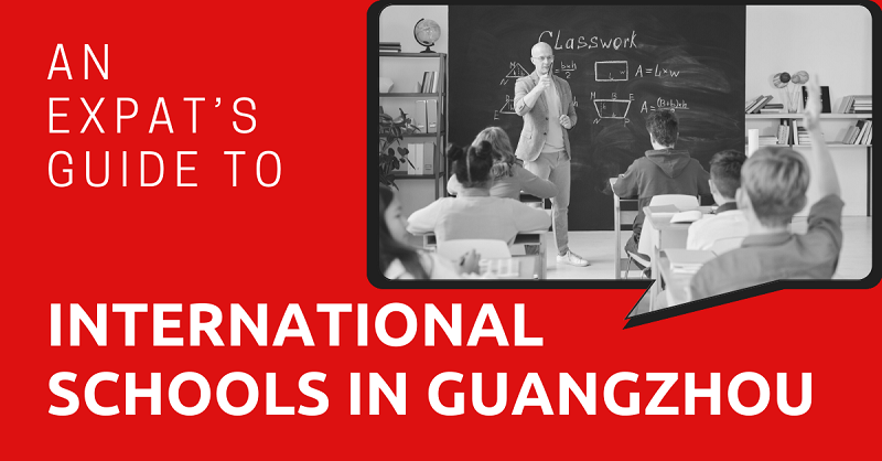 An Expat’s Guide to International Schools in Guangzhou