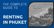 The Complete Guide to Renting in Phuket
