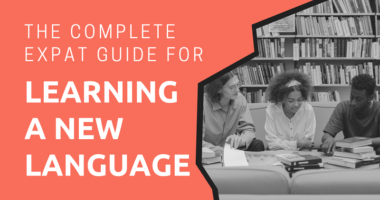 The Complete Expat Guide for Learning a New Language