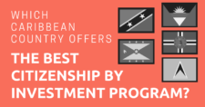 Which Caribbean Country Offers the Best Citizenship by Investment Program