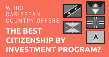 Which Caribbean Country Offers the Best Citizenship by Investment Program