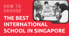 How to Choose the Best International School in Singapore