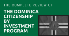 The Complete Review of the Dominica Citizenship by Investment Program