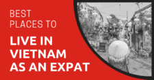 Best Places to Live in Vietnam as an Expat